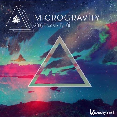 Microgravity - 2016 ProgMix Ep. 01 (2016)