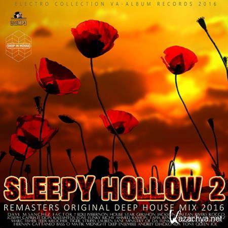 Sleepy Hollow 2: Remasters Deep House (2016) 