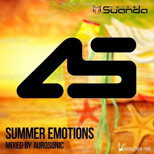 Summer Emotions (Mixed By Aurosonic) (2016)