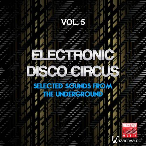 Electronic Disco Circus, Vol. 5 (Selected Sounds From The Underground) (2016)