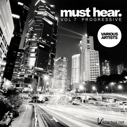 Must Hear, Vol. 7 Progressive (2016)