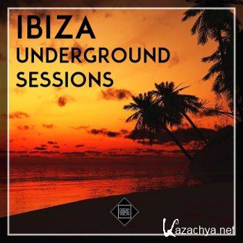 Ibiza Underground Sessions (2016)