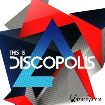 This Is Discopolis (Continuous Dj Mixes) (2016)