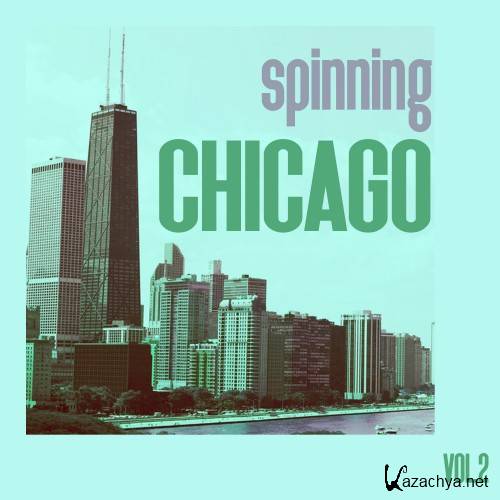 Spinning Chicago, Vol. 2 (2016)