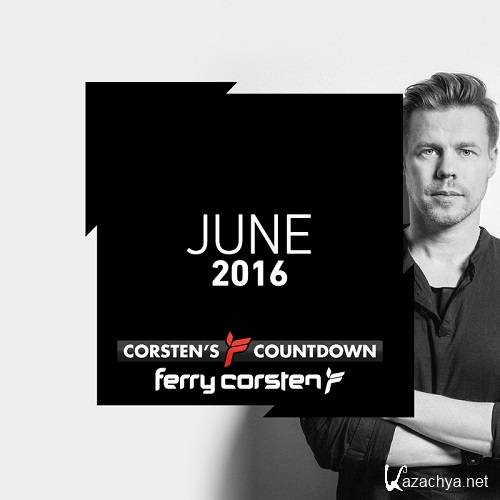 Ferry Corsten Presents Corstenas Countdown June 2016 (2016)