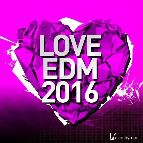 Love EDM 2016, Vol. 2 (2016)