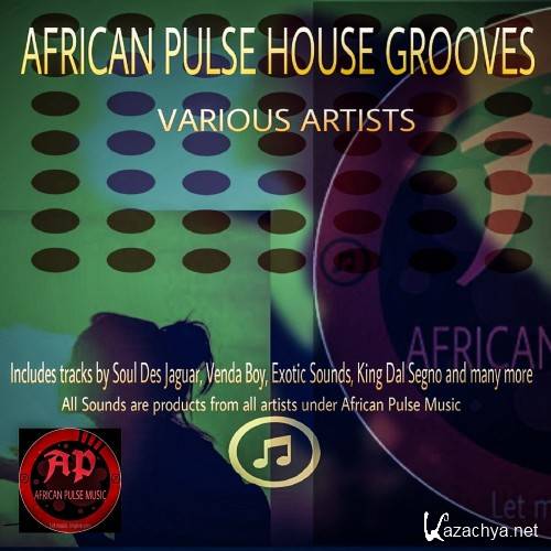 African Pulse House Grooves (2016)