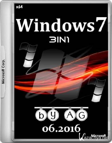 Windows 7 SP1 3in1 by AG 06.2016 (x64/RUS)