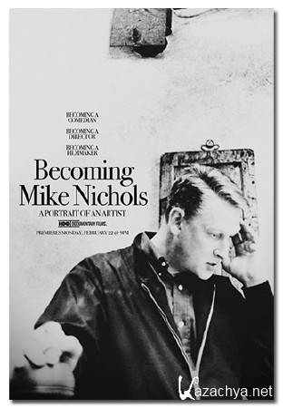    / Becoming Mike Nichols (2016) IPTVRip-AVC 
