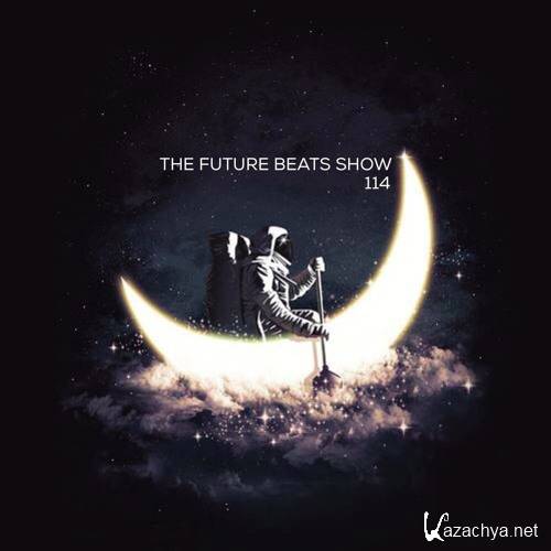 Complexion x The Whooligan - The Future Beats Show 114 (2016)