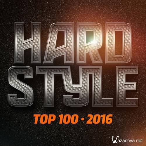 Hardstyle Top 100 2016 (2016)