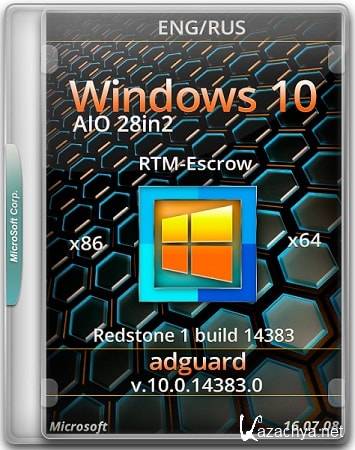 Windows 10 Redstone 1 build 14383 RTM-Escrow AIO 28in2 by adguard v.16.07.08 (x86/x64/ENG/RUS/2016)