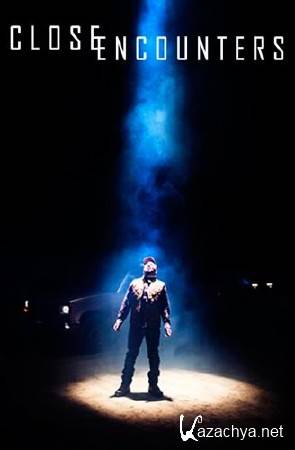  .    / Close encounters (10.07.2016) SATRip