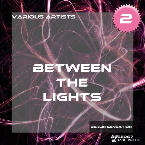 Between the Lights, Vol. 2 - The Techno Collection (2016)