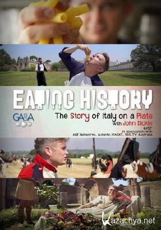    (   ) (1-6   6) / Eating History. The story of Italy a Plate (2015-2016) SATRip