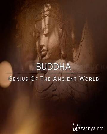   .  / Buddha / Genius Ancient World (2015) HDTVRip (720p)
