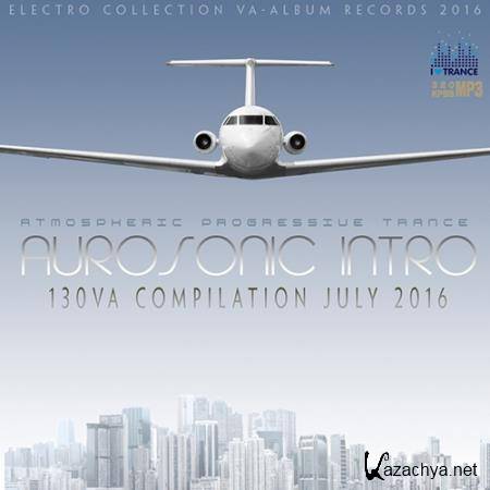 Aurosonic Intro: Atmospheric Progressive Trance (2016) 