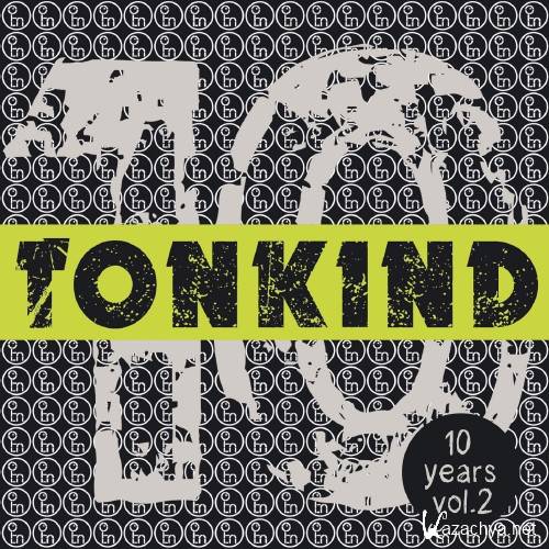 10 Years Tonkind, Vol. 2 (2016)