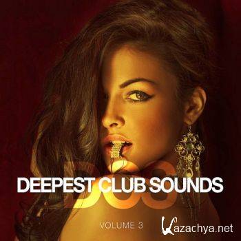 Deepest Club Sounds Vol 3 (2016)