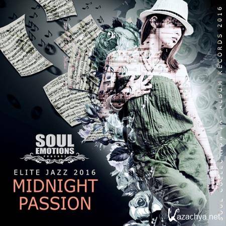 Midnight Passion: Elite Jazz (2016) 