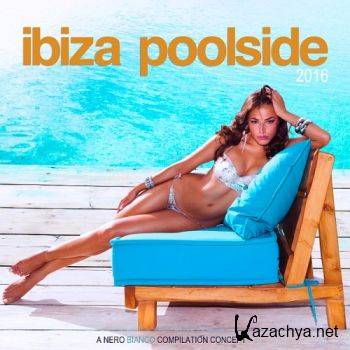 Ibiza Poolside (2016)