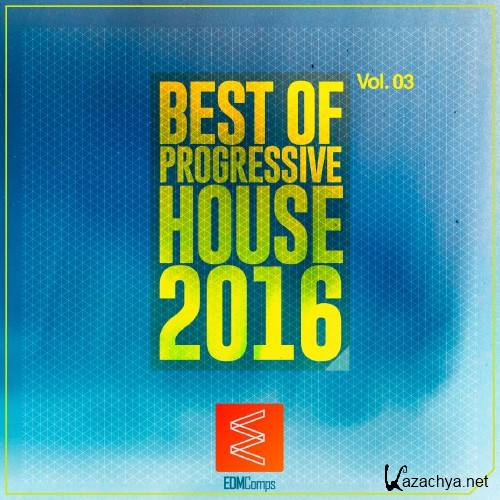 Best of Progressive House 2016, Vol. 03 (2016) Best of Progressive House 2016, Vol. 03 (2016)