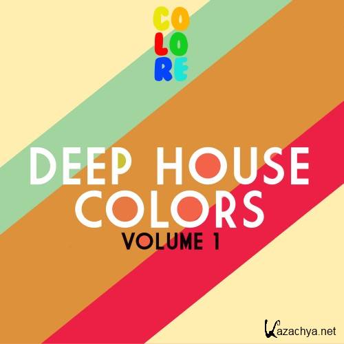 Deep House Colors, Vol. 1 (2016)