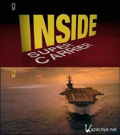  .  / Inside. Super Carrier (2006) HDTV 720i