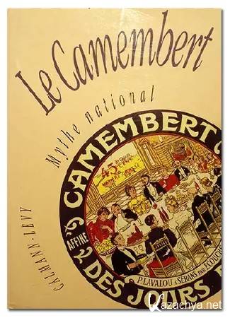  - - / Mythique Camembert (  / Herve Rebillon) (2006) DVB