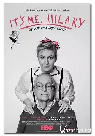    / It's Me, Hilary: The Man Who Drew Eloise (2015) HDTV 1080i