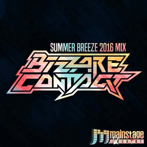 Bizzare Contact - Summer Breeze 2016 Mix (2016)