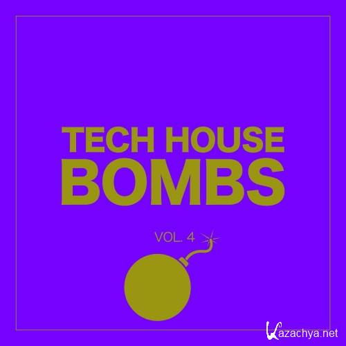 Tech House Bombs, Vol. 4 (2016) Tech House Bombs, Vol. 4 (2016)
