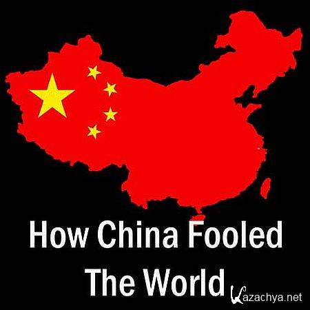     / How China Fooled the World - with Robert Peston (2014) HDTVRip