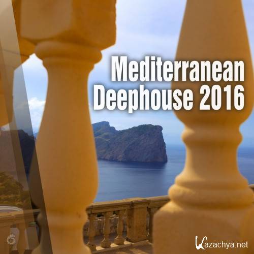 Mediterranean Deephouse 2016 (2016)