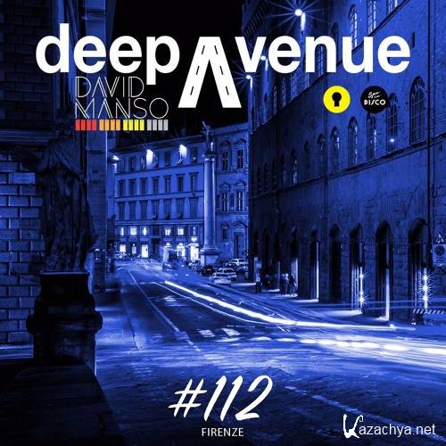 David Manso - Deep Avenue #112 (2016)