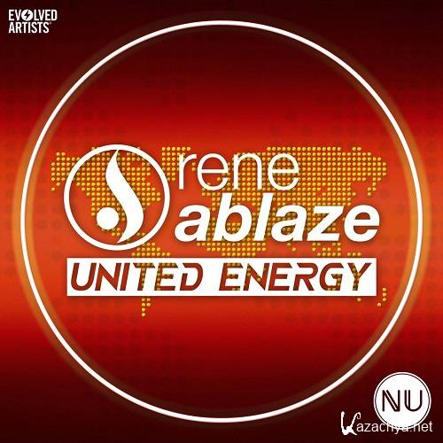 Rene Ablaze - United Energy 005 (2016-08-21)