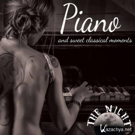 VA - The Night Piano and Sweet Classical Moments (2016)