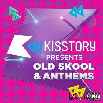 Kisstory Presents Old Skool & Anthems 3CD (2016)