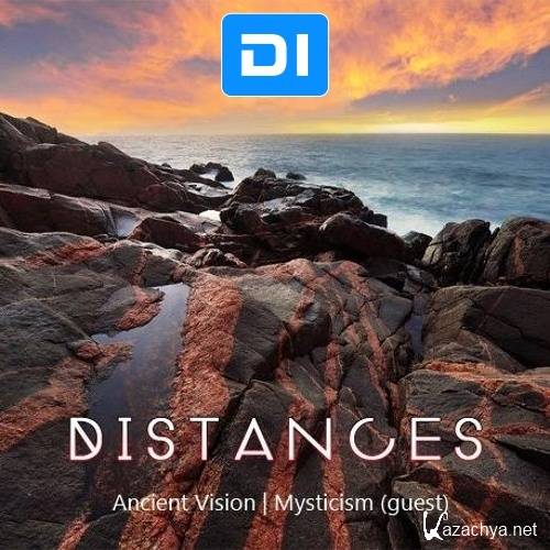 Ancient Vision - Distances @ DI.FM (2016)