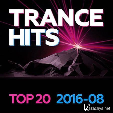 Trance Hits Top 20 2016-08 (2016)