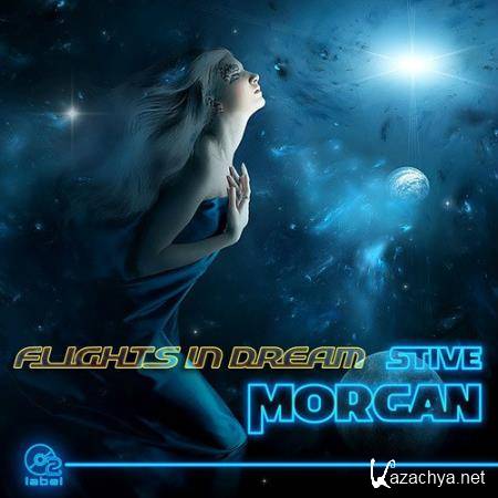 Stive Morgan - Flights In Dream (2016)