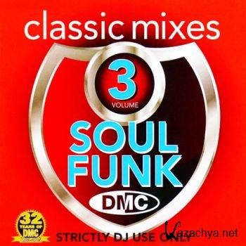 DMC Classic Mixes Soul Funk Volume 3 (2016)