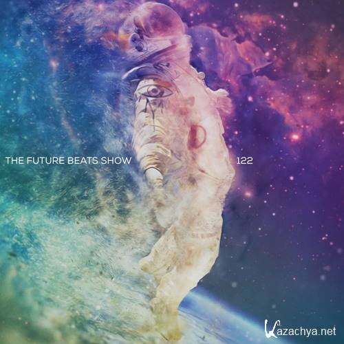 Complexion x Wade - The Future Beats Show 122 (2016)
