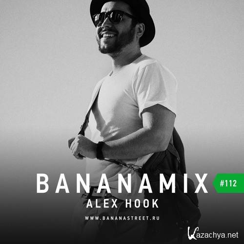 Alex Hook - Bananamix #112 (2016)