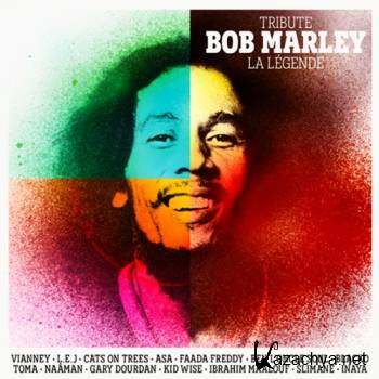 Tribute Bob Marley  La Legende (2016)
