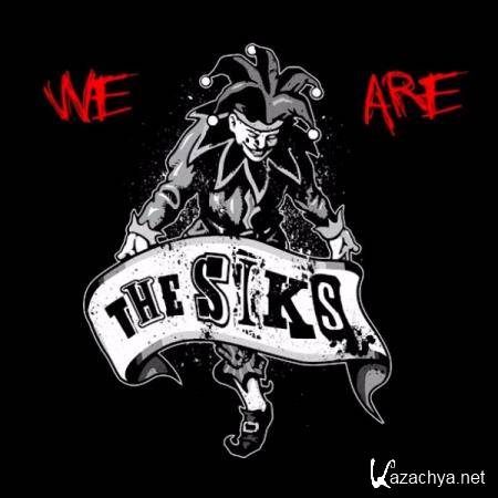 The SiKS - We Are The SiKS (2016)