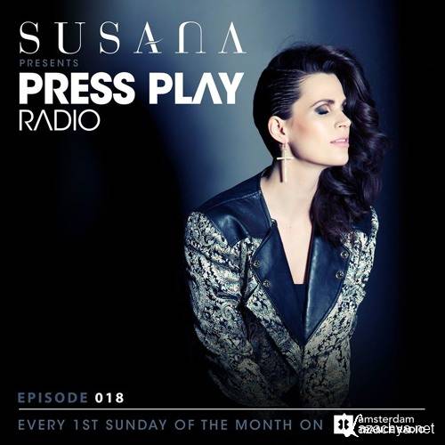 Susana - Press Play Radio 018 (2016)