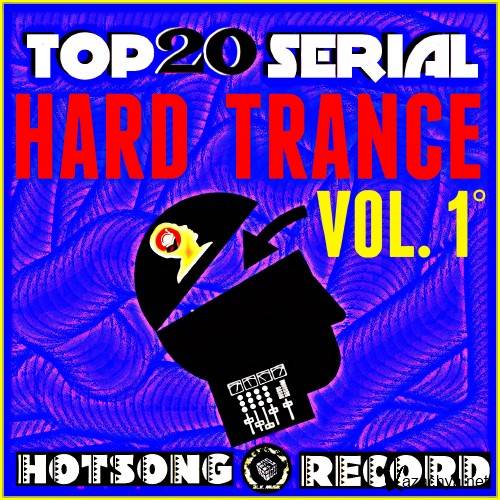 Top 20 Serial Hard Trance, Vol. 1 (2016)