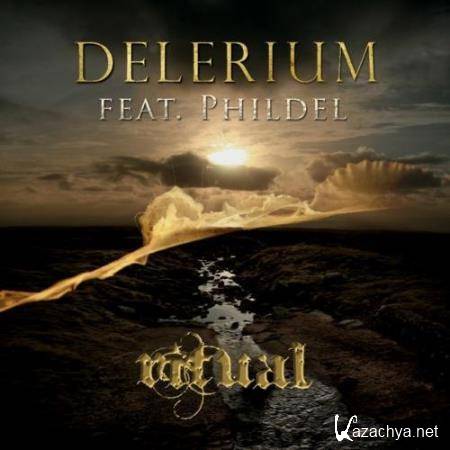 Delerium feat Phildel - Ritual (2016)