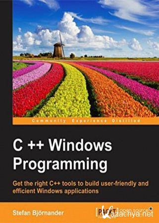 Stefan Bjornander - C++ Windows Programming